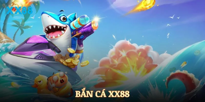 Bắn cá XX88