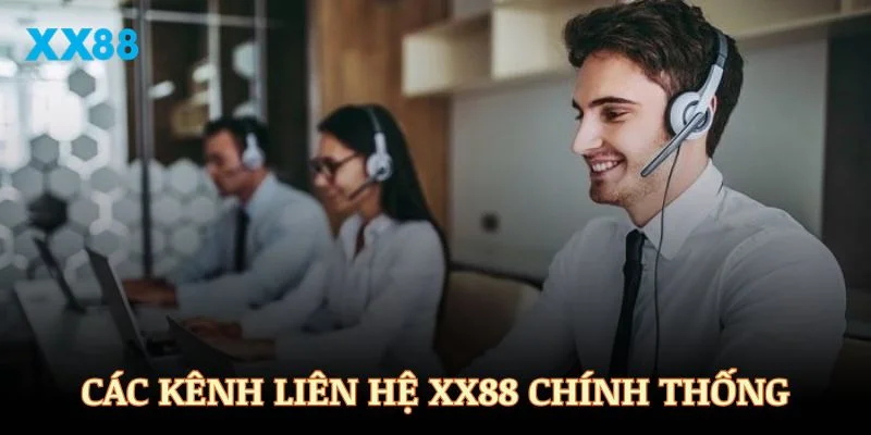Các kênh liên hệ XX88 chính thống dành cho người dùng